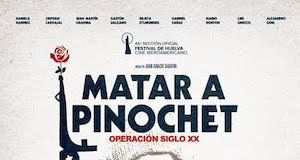 Matar a Pinochet cartel