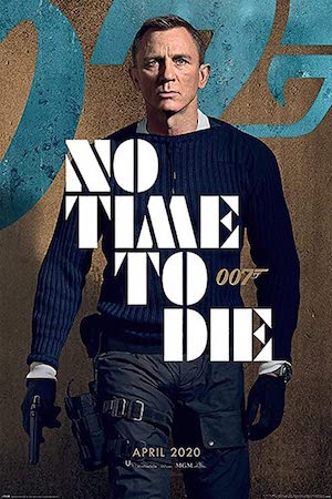 Cartel de «No time to die» previsto para abril de 2020