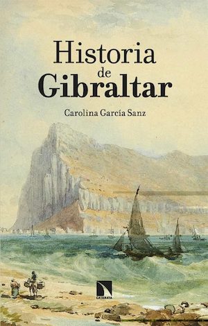 Historia de Gibraltar Carolina García cubierta