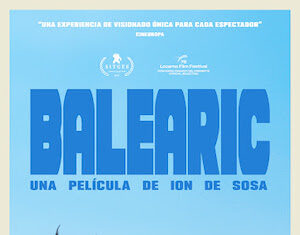«Balearic», sol y piscina en una película intergeneracional