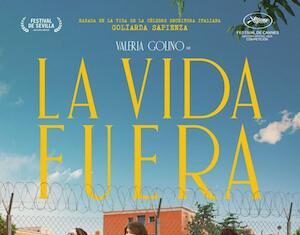 «La vida fuera», homenaje a una manera de existir