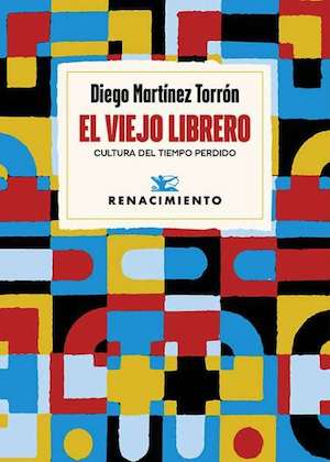 Cubierta de «El viejo Librero» de Martínez Torrón, publicada por la Editorial Renacimiento
