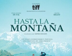 «Hasta la montaña», afinada sinfonía pastoril