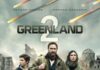 «Greenland 2»: sobrevivir no es suficiente