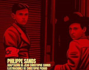 ¿Genocidio o crimen de lesa humanidad? Un cómic y un libro para reflexionar: Calle Este-Oeste de Philippe Sands