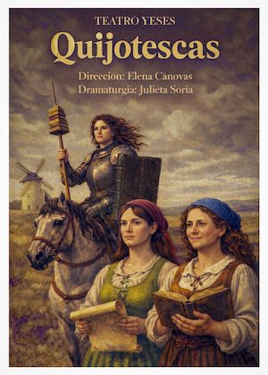 Quijotescas cartel ©Teatro Yeses