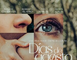 «Días de agosto»: Unas vacaciones demasiado familiares