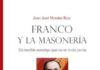 Juan José Morales reedita su estudio sobre Franco y la masonería