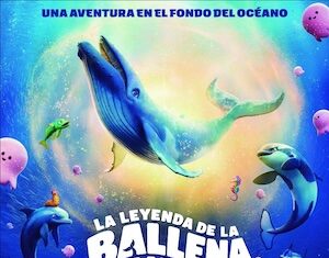 «La leyenda de la ballena cantora»: Una llamada internacional a salvar los océanos