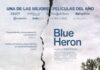 «Blue Heron» , lo complicado que es ser el mayor